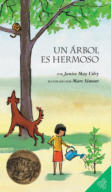 Un arbol es hermoso: A Caldecott Award Winner