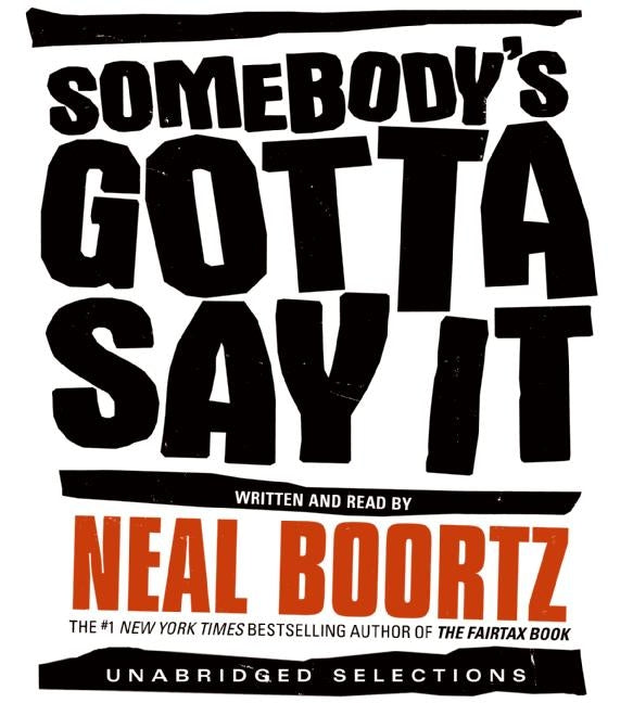 Somebody's Gotta Say It CD