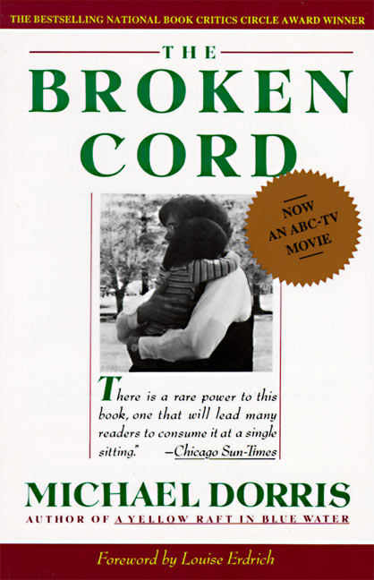 Broken Cord: A Family's Ongoing Struggle with Fetal Alcohol Syndrome