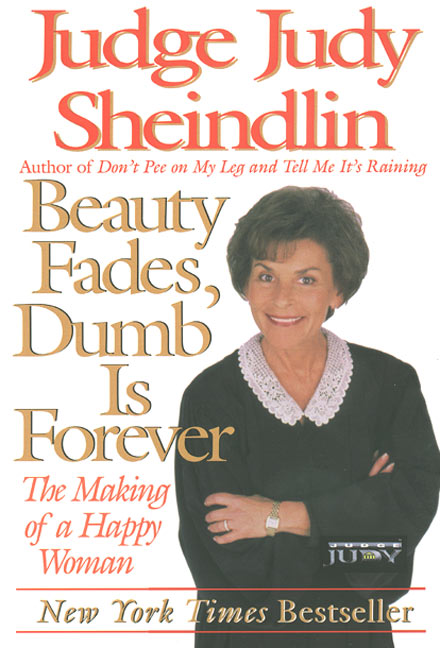 Beauty Fades/Dumb Is Forever