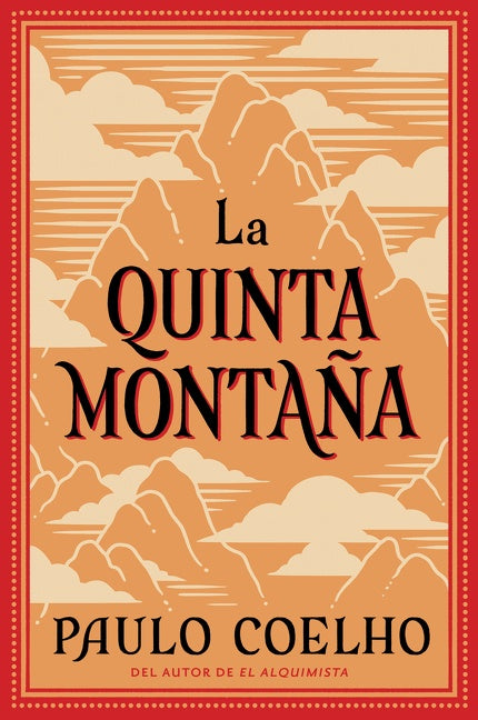 The Fifth Mountain \ La Quinta Montaña: La Quinta Montana