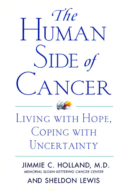 The Human Side of Cancer