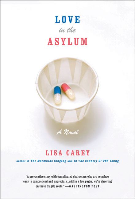 Love in the Asylum