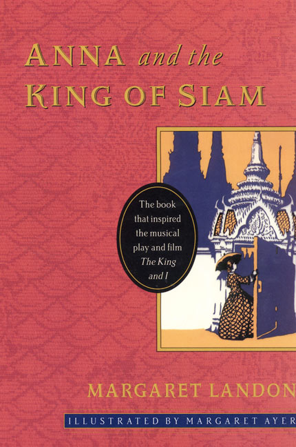 Anna and the King of Siam: Commemorative Edition