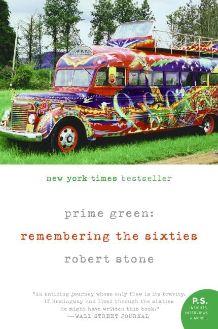 Prime Green: Remembering the Sixties