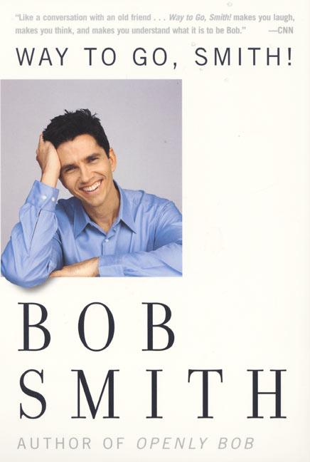 Way to Go, Smith