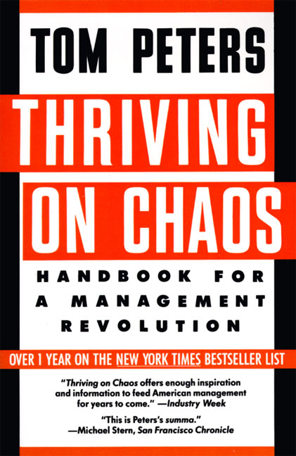 Thriving on Chaos