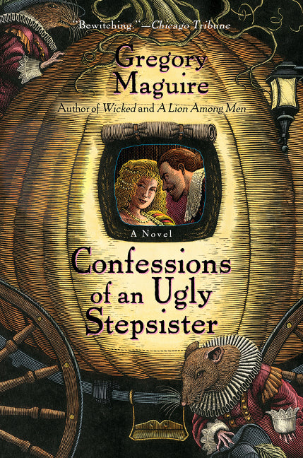 Confessions of an Ugly Stepsister: A Novel