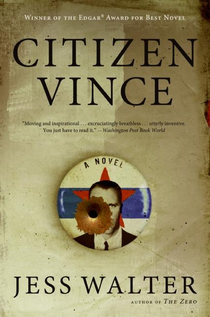 Citizen Vince: A Novel