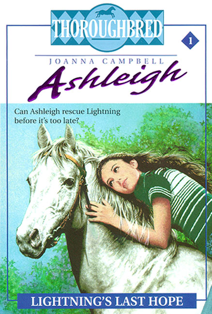 Ashleigh #1 Lightning's Last Hope