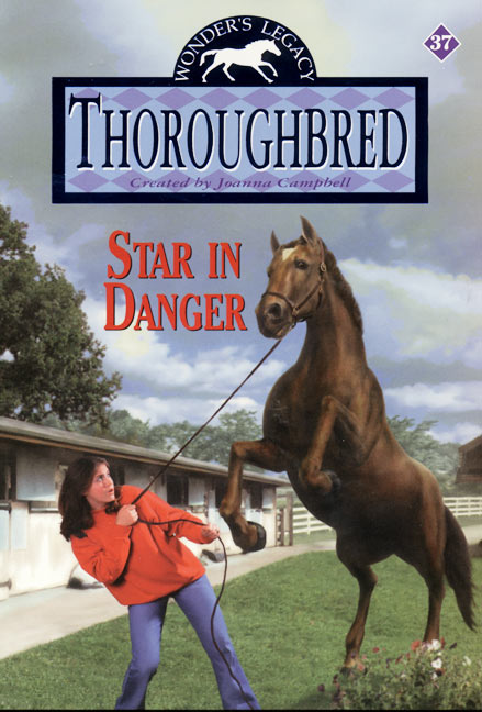 Thoroughbred #37: Star in Danger