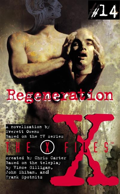 X Files YA #14 Regeneration