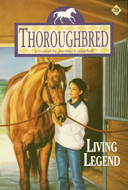 Thoroughbred #39: Living Legend
