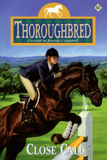 Thoroughbred #41: Close Call