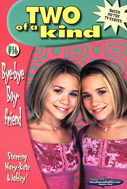 Two of a Kind #14: Bye-bye Boyfriend