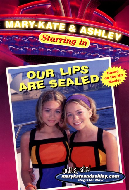 Mary-Kate & Ashley Starring In #1: Our Lips Are Sealed