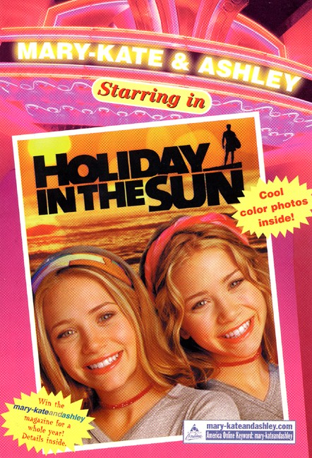 Mary-Kate & Ashley Starring In #4: Holiday in the Sun
