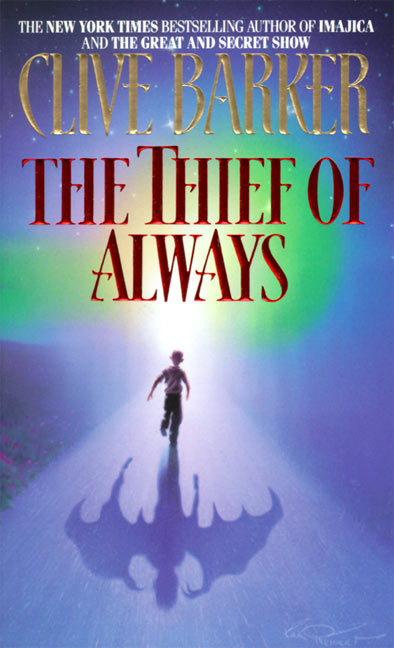 The Thief of Always: Fable, A