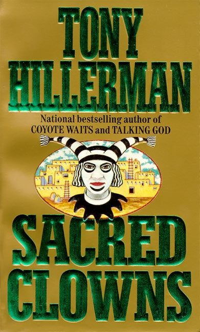 Sacred Clowns: A Novel