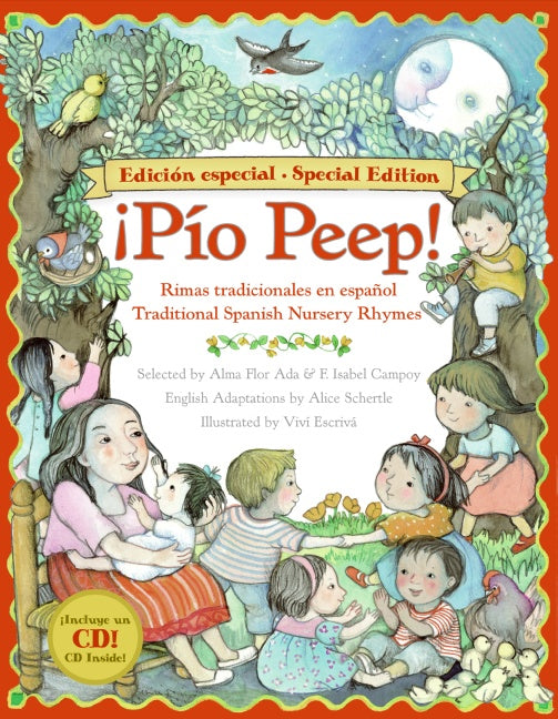Pio Peep! Traditional Spanish Nursery Rhymes Book and: Bilingual English-Spanish