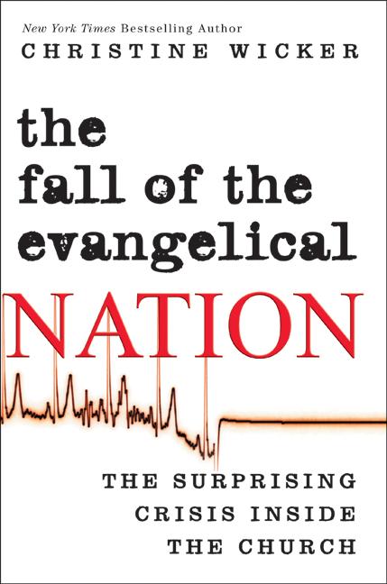 The Fall of the Evangelical Nation