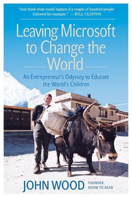 Leaving Microsoft to Change the World