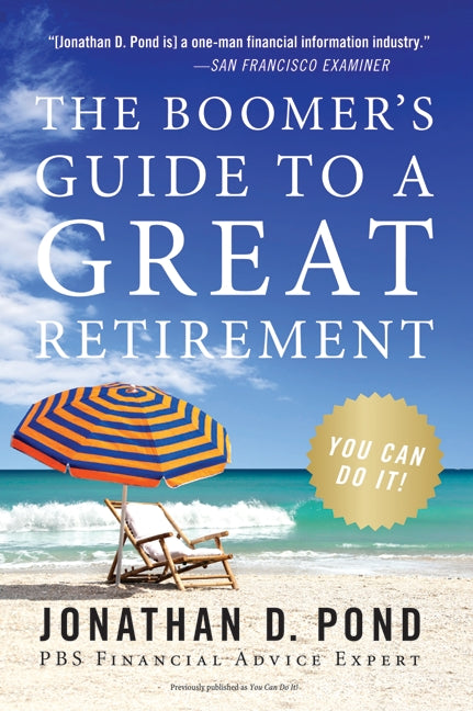 The Boomer's Guide to a Great Retirement