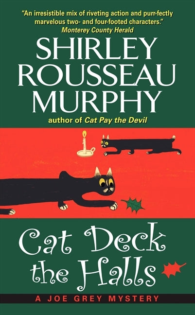 Cat Deck the Halls: A Joe Grey Mystery
