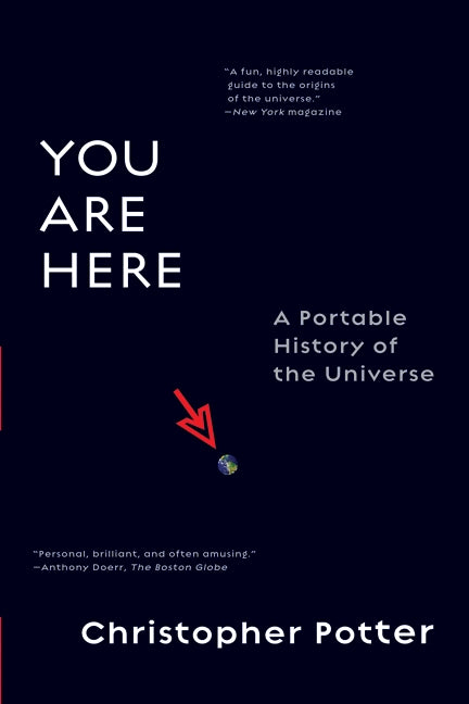 You Are Here: A Portable History of the Universe