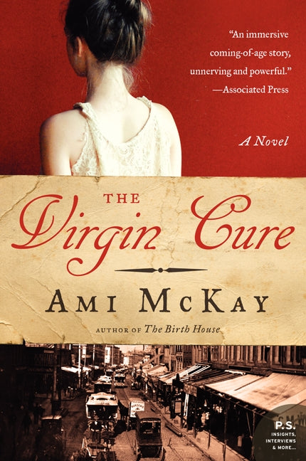 The Virgin Cure: A Novel