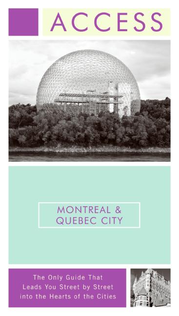 Access Montreal & Quebec City 5e