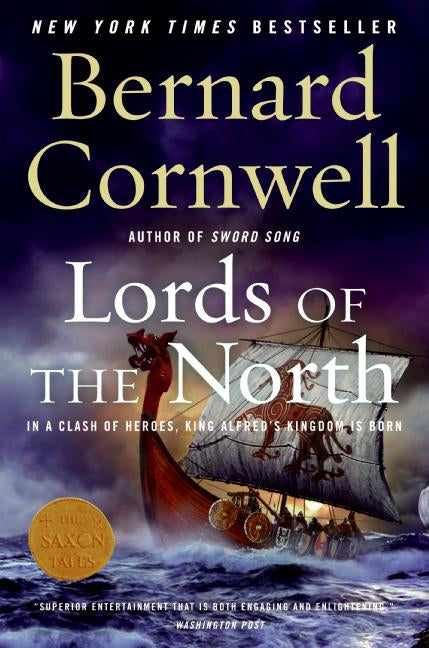 Lords of the North: A Novel