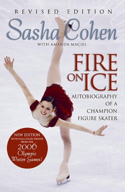 Sasha Cohen: Fire on Ice (Revised Edition)
