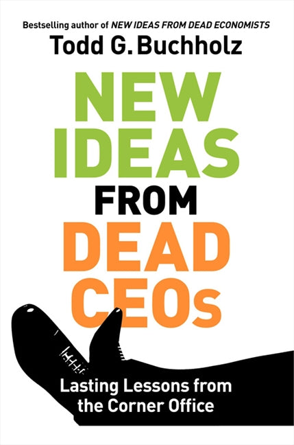 New Ideas from Dead CEOs