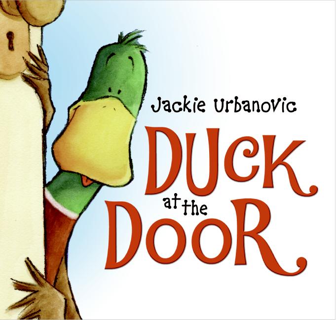 Duck at the Door: An Easter And Springtime Book For Kids