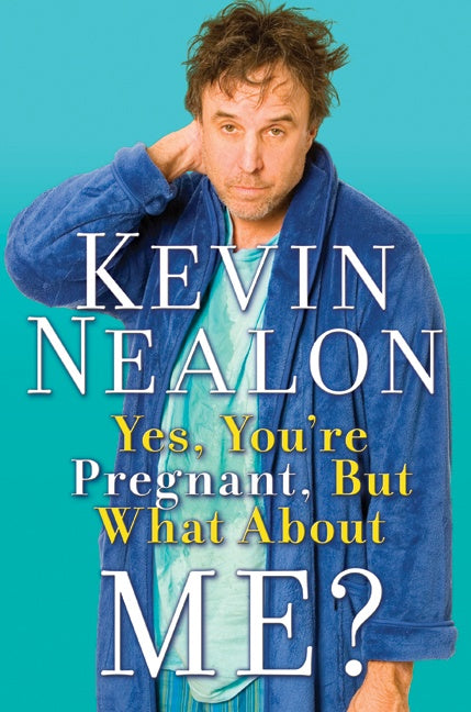 Yes, You're Pregnant, But What About Me?