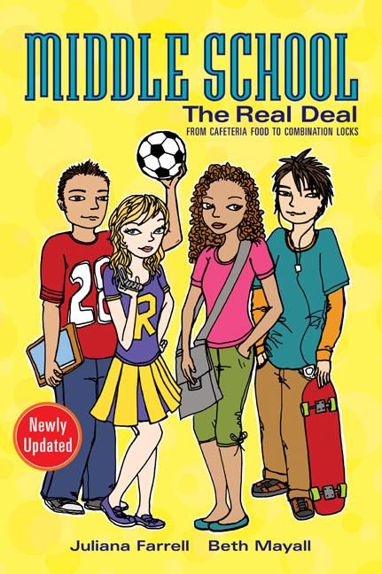 Middle School: The Real Deal (revised edition)