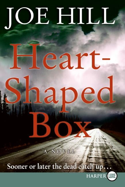 Heart-Shaped Box: A Novel