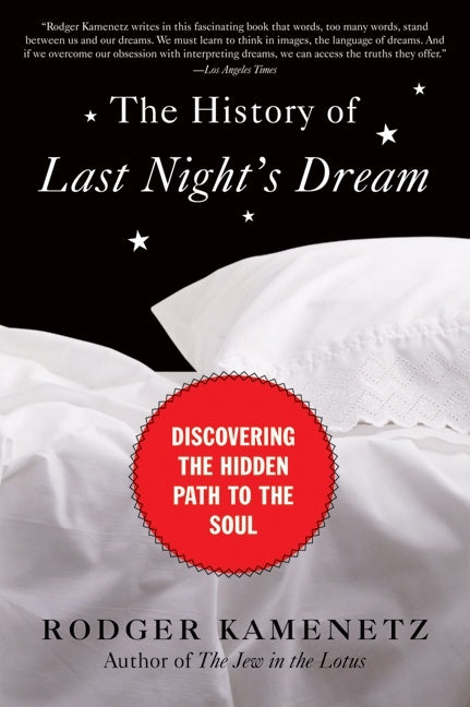 The History of Last Night's Dream