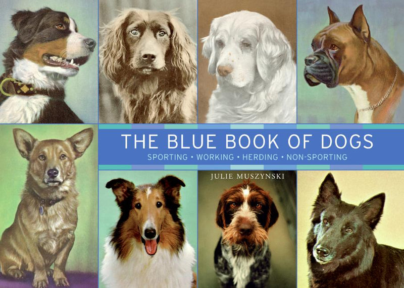 The Blue Book of Dogs