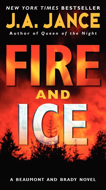 Fire and Ice: A Beaumont and Brady Novel