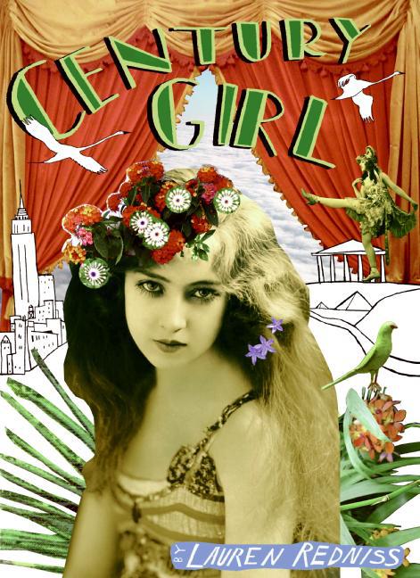 Century Girl LTD: 100 Years in the Life of Doris Eaton Travis, Last Living Star of the Ziegfeld Follies