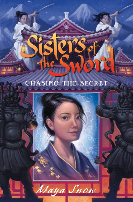 Sisters of the Sword 2: Chasing the Secret