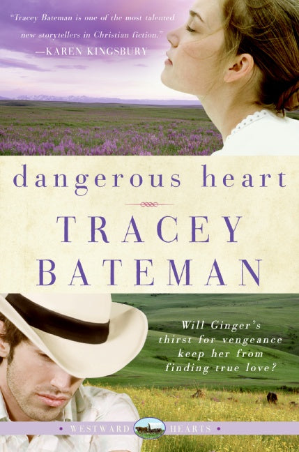 Dangerous Heart (Westward Hearts)