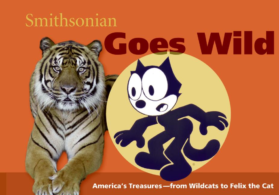 Smithsonian Goes Wild (Spotlight Smithsonian)