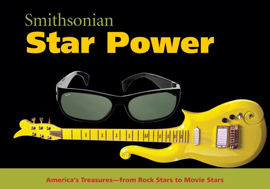 Smithsonian Star Power (Spotlight Smithsonian)