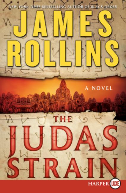 The Judas Strain: A Sigma Force Novel
