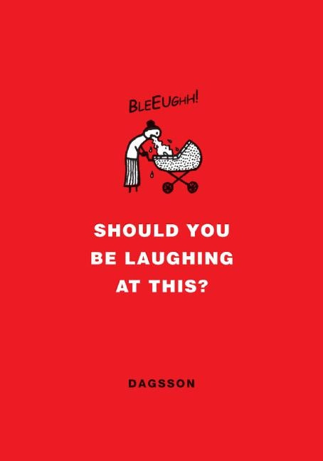Should You Be Laughing at This?