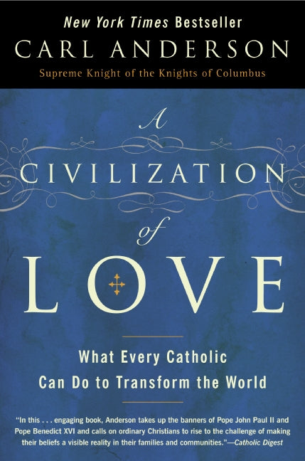 A Civilization of Love