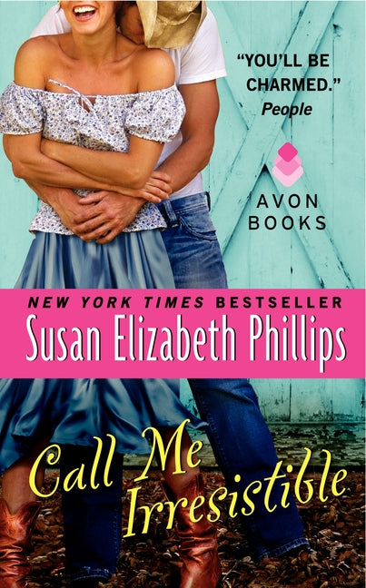 Call Me Irresistible: A Novel
